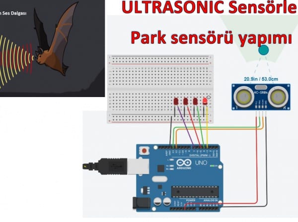ULTRASONIC Sensörle  Park sensörü yapımı