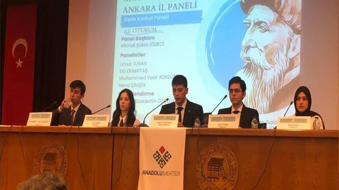 DEDE KORKUT HİKÂYELERİ ANADOLU MEKTEBİ ANKARA PANELİNDE OKULUMUZDAN GURURLANDIRAN SUNUMLAR